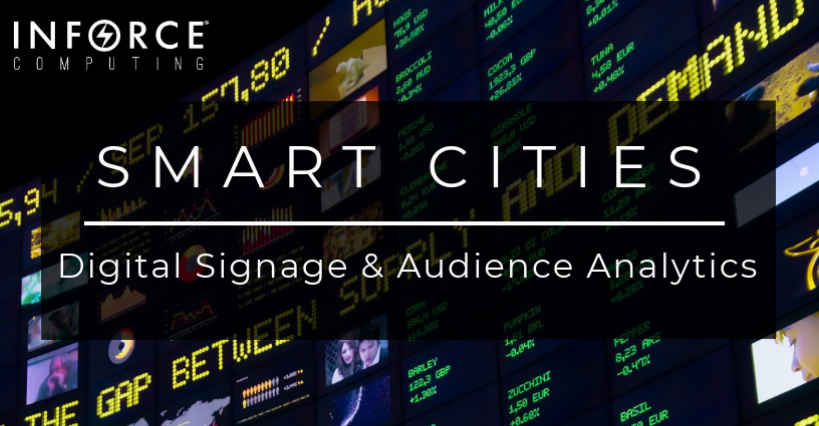 Digital Signage with Audience Analytics Next Big thing in Smart Cities